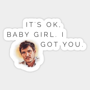 It's ok, baby girl. I got you Sticker